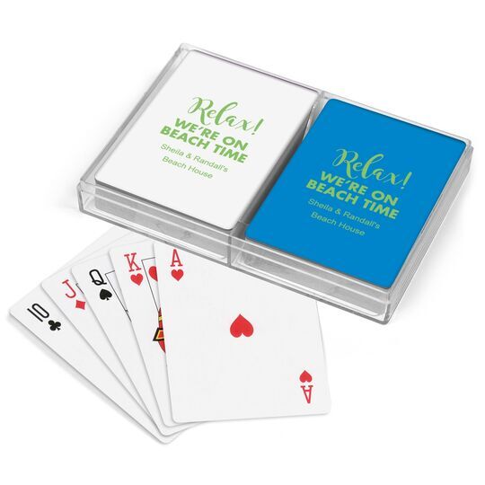 Relax We're on Beach Time Double Deck Playing Cards